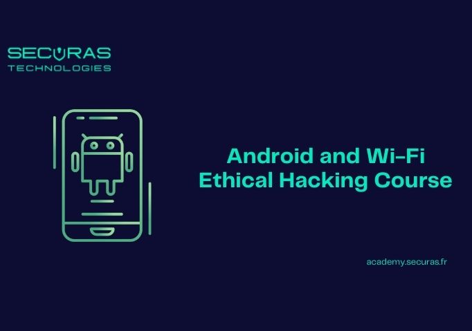 Android and Wi-Fi Ethical Hacking Course